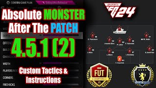 4512 BREAKS THE GAME After The Patch EAFC 24 Custom Tactics amp Instructions wGameplay eafc24 [upl. by Kciremed489]