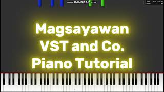 Magsayawan VST and Co Piano Tutorial [upl. by Haggerty227]