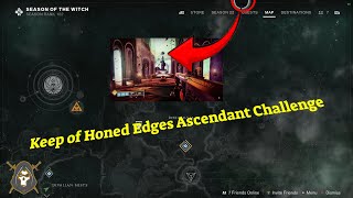 Keep of Honed Edges Ascendant Challenge Harbingers Seclude 51424 ascendantchallenge gaming [upl. by Ahsenid]