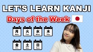 Lets Learn KANJI DAYS OF THE WEEK 20 [upl. by Ahsena]