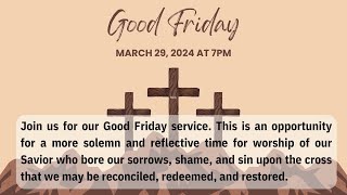 Good Friday Service [upl. by Doti]