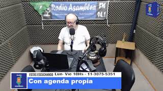 Con agenda propia  Radio Asamblea [upl. by Renfred]