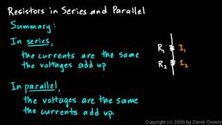 Physics 1342d  Resistors in Series and Parallel [upl. by Haisa]