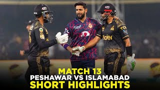 Short Highlights  Peshawar Zalmi vs Islamabad United  Match 13  HBL PSL 9  M2A1A [upl. by Ahsap776]