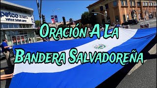 Oración A La Bandera Salvadoreña 🇸🇻 [upl. by Fagan]