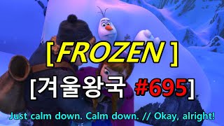 영어쉐도잉 겨울왕국 Frozen I 695  Just calm down Calm down  Okay alright [upl. by Byrom]