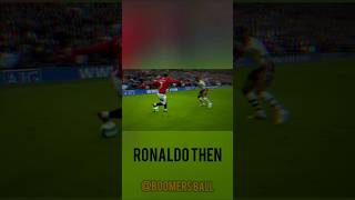 Ronaldo then vs now football ronaldo siuuuuu ball song [upl. by Cummings213]