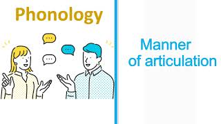 Phonology  Manner of articulation   S4 and S5 [upl. by Urd]