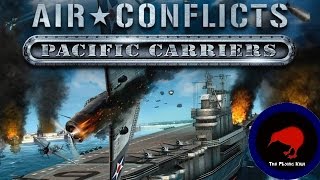 ★ Air Conflict Pacific Carriers Convoy Protection Mission Episode Eight ★ [upl. by Anaehs]