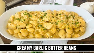 Creamy GARLIC Butter Beans  Packed with GOODNESS amp Easy to Make [upl. by Ijic4]