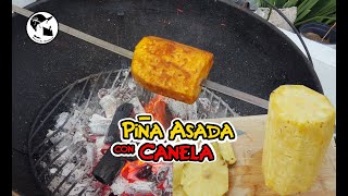 PIÑA ASADA CON CANELA  Paco El Barbon [upl. by Canty]