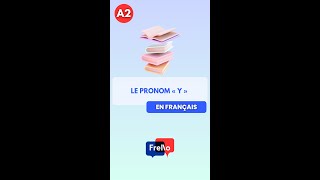 24 A2 FLE Le pronom quotyquot [upl. by Anida]