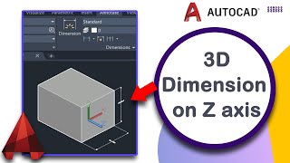 How to place dimension on Z axis with any face and UCS in AutoCAD 3D object [upl. by Euridice]