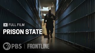 Prison State full documentary  FRONTLINE [upl. by Nnylyoj]