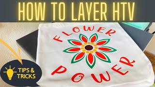 CRICUT FOR BEGINNERS HOW TO LAYER HTV WITH A HEAT PRESS [upl. by Anetta]