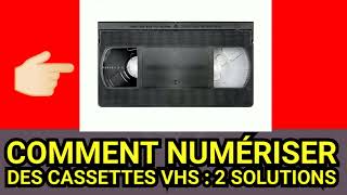 COMMENT NUMÉRISER des CASSETTES VHS  2 SOLUTIONS [upl. by Bradman498]