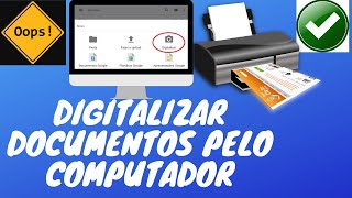 DIGITALIZAR DOCUMENTOS E FOTOS PELO COMPUTADOR 2021 [upl. by Nivlac687]