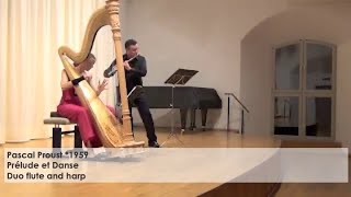 Pascal Proust  Prélude et Danse Dejan Gavric flute Silke Aichhorn  harp [upl. by Eillo]