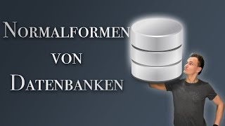 Datenbanken Normalisierung und Normalformen [upl. by Muhammad553]