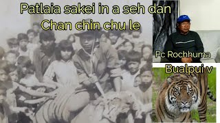 Patlaia Sakei in a seh dan chanchin Ava rapthlak em Pc Rochhuma Bualpui v [upl. by Bandur]