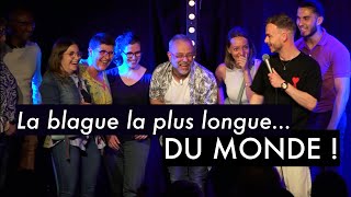 La blague la plus longue DU MONDE  🤣 [upl. by Rue]