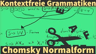 Kontextfreie Grammatiken überführen in die Chomsky Normalform  ausführliches Beispiel [upl. by Damicke]