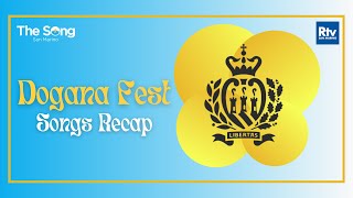 Dogana Fest 🇸🇲  Songs Recap  The Song 15 [upl. by Ansley]