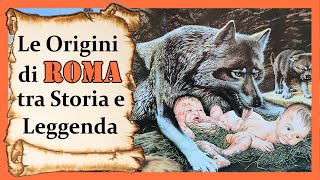 🐺👦👦 LA FONDAZIONE DI ROMA tra Storia e Leggenda 📖 [upl. by Nessie]