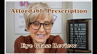 Affordable Prescription Eye Glasses Review [upl. by Raffaello793]