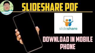 How to download Slideshare PPT using mobile device [upl. by Notreb]