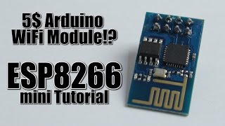 5 Arduino WiFi Module ESP8266 mini TutorialReview [upl. by Kindig760]