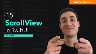 Implementing a ScrollView in SwiftUI  Bootcamp 15 [upl. by Weitman160]