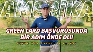 GREEN CARD BAŞVURUSUNDA BİR ADIM ÖNDE OL DV2026 [upl. by Gerita]