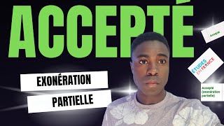 Campus France  accepté ou accepté avec exonération partielle [upl. by Barrus50]