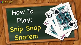 How to play Snip Snap Snorem [upl. by Aelegna]