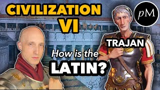 Trajans Latin Civilization VI How is his pronunciation [upl. by Assetnoc]