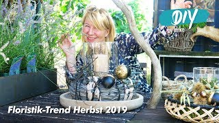 Floristik Trend Herbst 2019 [upl. by Errol]