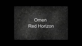 Omen  Red Horizon lyrics [upl. by Shellans]