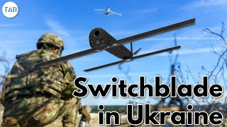 Ukraine Using Switchblade 300 Kamikaze Drones  Loitering Munitions [upl. by Eilhsa]