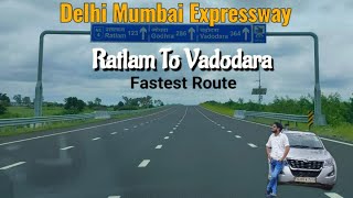 Ratlam To Vadodara By Delhi Mumbai NE4 Delhi Vadodara Mumbai Expressway YogeshSharmaKota [upl. by Diandra]