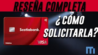 CUENTA SCOTIABANK tarjeta de débito [upl. by Farl329]