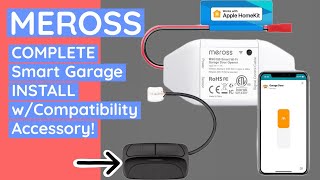 Complete install of Meross Smart Garage Opener with compatibility accessory [upl. by Encratis]