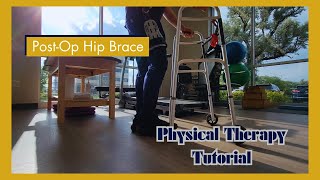 How to Walk After Hip Surgery PostOp Hip Brace Tutorial [upl. by Asilrak440]