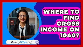 Where To Find Gross Income On 1040  CountyOfficeorg [upl. by Yrogreg]