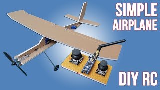 How To Make Simple RC Airplane For Simple Radio Control DIY RC Aiplane amp Arduino RC [upl. by Irroc]