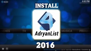 Kodi Install Adryanlist NEW 2016 October [upl. by Wiencke362]