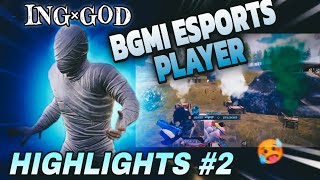 HIGHLIGHTS 2  BGMI ESPORTS PLAYER  IPHONE 12 GAMEPLAY  TEAM ING [upl. by Ieso]