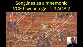 Songlines  as a mnemonic  VCE Psychology [upl. by Peoples]