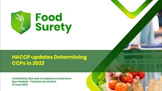 How to Determine Critical Control Points CCPs in 2022 Codex HACCP Updates  Food Surety Limited [upl. by Malamud]