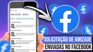 Como ver solicitação de amizades enviadas no Facebook [upl. by Marcoux]